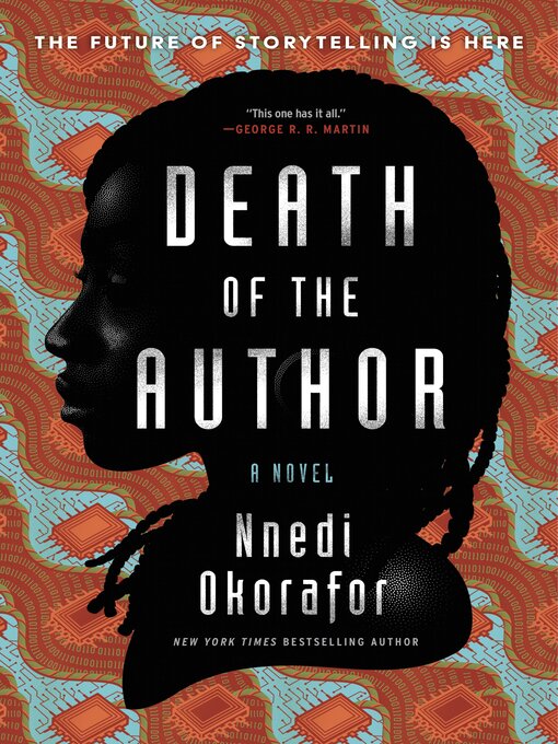 Title details for Death of the Author by Nnedi Okorafor - Wait list